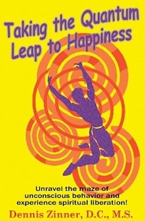 Seller image for Taking the Quantum Leap to Happiness (Paperback) for sale by CitiRetail