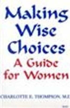 Seller image for Making Wise Choices (Paperback) for sale by CitiRetail