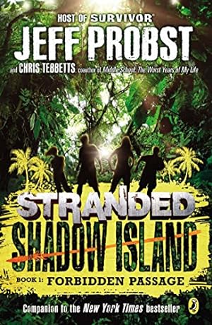 Imagen del vendedor de Shadow Island: Forbidden Passage (Stranded) a la venta por Reliant Bookstore