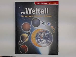 6x Astronomie: 1. Das Weltall. Sternsysteme, Planeten, Galaxien + 2. Die Erde, Früher und Heute +...