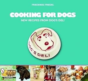 Bild des Verkufers fr Cooking for Dogs (Paperback) zum Verkauf von Grand Eagle Retail