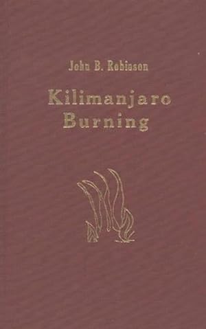 Seller image for Kilimanjaro Burning (Paperback) for sale by CitiRetail
