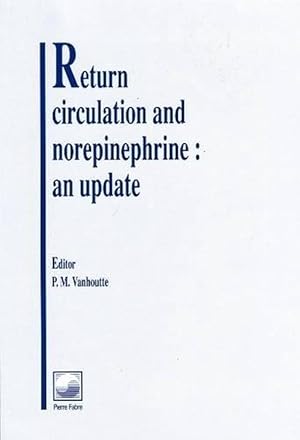 Imagen del vendedor de Return Circulation & Norepinephrine (Paperback) a la venta por CitiRetail