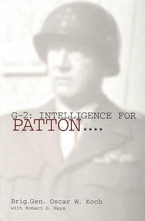 Seller image for G-2: Intelligence for Patton (Paperback) for sale by Grand Eagle Retail