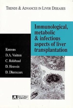 Seller image for Immunological, Metabolic & Infectious Aspects of Liver Transplantation (Paperback) for sale by CitiRetail