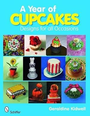 Seller image for A Year of Cupcakes (Paperback) for sale by Grand Eagle Retail