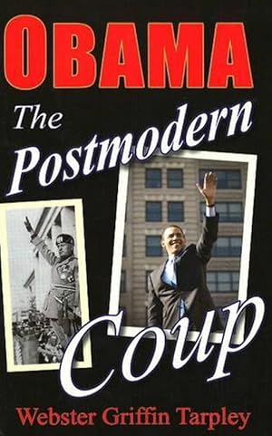 Bild des Verkufers fr Obama -- The Postmodern Coup (Paperback) zum Verkauf von CitiRetail