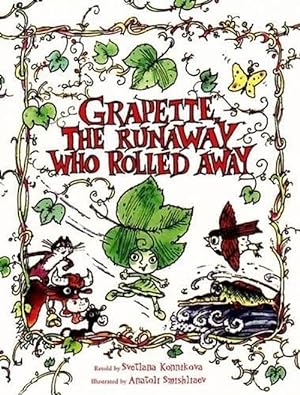 Bild des Verkufers fr Grapette the Runaway Who Rolled Away (Hardcover) zum Verkauf von CitiRetail