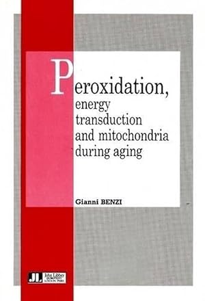 Imagen del vendedor de Peroxidation, Energy Transduction & Mitochondria During Aging (Paperback) a la venta por CitiRetail