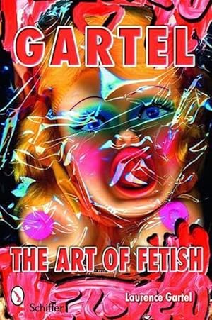 Seller image for Gartel: The Art of Fetish (Paperback) for sale by Grand Eagle Retail