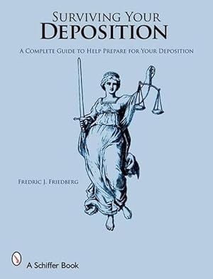 Seller image for Surviving Your Deposition (Paperback) for sale by Grand Eagle Retail