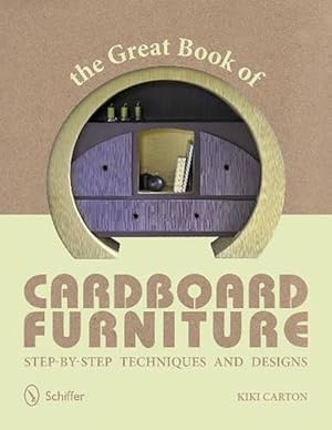 Seller image for The Great Book of Cardboard Furniture (Paperback) for sale by Grand Eagle Retail