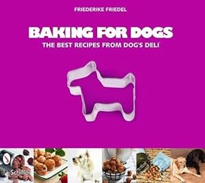 Bild des Verkufers fr Baking for Dogs (Paperback) zum Verkauf von Grand Eagle Retail