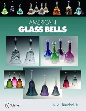 Seller image for American Glass Bells (Hardcover) for sale by Grand Eagle Retail