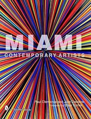 Imagen del vendedor de Miami Contemporary Artists (Hardcover) a la venta por Grand Eagle Retail