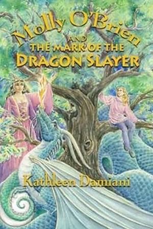 Imagen del vendedor de Molly O'Brien & the Mark of the Dragon Slayer (Paperback) a la venta por AussieBookSeller