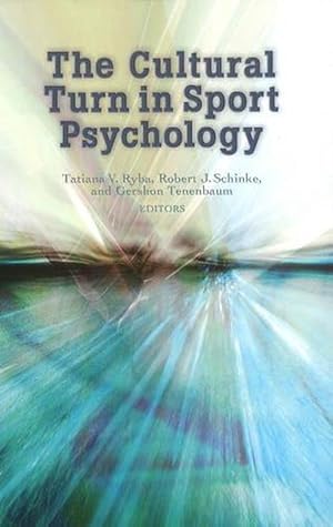 Bild des Verkufers fr Cultural Turn in Sport Psychology (Paperback) zum Verkauf von CitiRetail