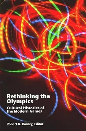 Bild des Verkufers fr Rethinking the Olympics (Paperback) zum Verkauf von CitiRetail