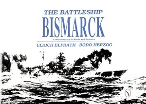 Imagen del vendedor de The Battleship Bismarck (Hardcover) a la venta por Grand Eagle Retail