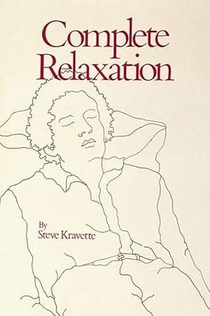 Imagen del vendedor de Complete Relaxation (Paperback) a la venta por Grand Eagle Retail
