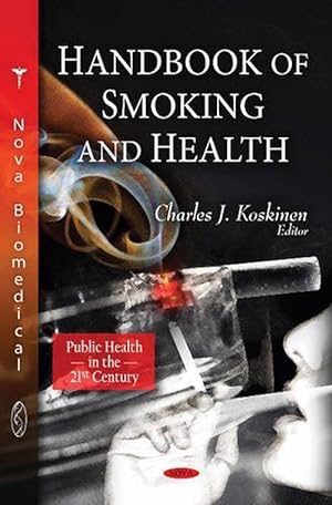 Bild des Verkufers fr Handbook of Smoking & Health (Hardcover) zum Verkauf von CitiRetail
