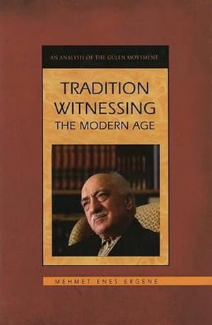 Seller image for Tradition Witnessing the Modern Age (Hardcover) for sale by CitiRetail