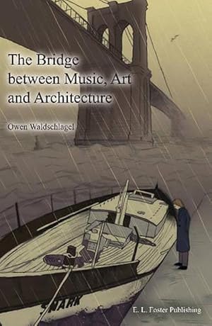 Seller image for Bridge Between Music, Art & Architecture (Paperback) for sale by CitiRetail