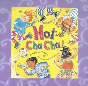 Seller image for Hot Cha Cha! (Hardcover) for sale by Grand Eagle Retail