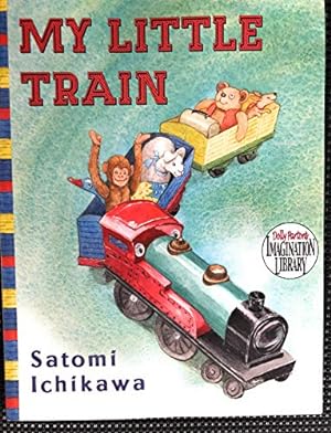 Seller image for My Little Train - A Little Train Goes for a Ride Taking All of the Stuffed Animals Where They Want to Go - Paperback - First Edition, 1st Printing 2010 for sale by Reliant Bookstore