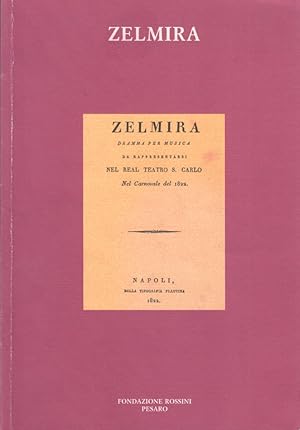Immagine del venditore per Zelmira venduto da Arca dei libri di Lorenzo Casi