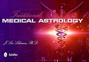 Immagine del venditore per Traditional Medical Astrology (Paperback) venduto da CitiRetail