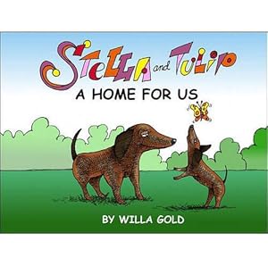 Bild des Verkufers fr Stella and Tulip: A Home for Us (Hardcover) zum Verkauf von CitiRetail