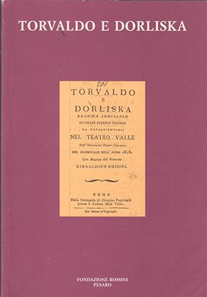 Imagen del vendedor de Torvaldo e Dorliska a la venta por Arca dei libri di Lorenzo Casi