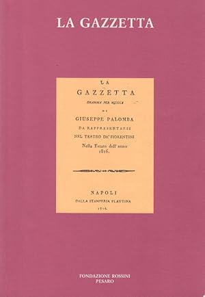 Immagine del venditore per La Gazzetta venduto da Arca dei libri di Lorenzo Casi