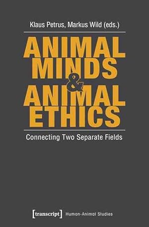Seller image for Animal Minds and Animal Ethics (Paperback) for sale by CitiRetail