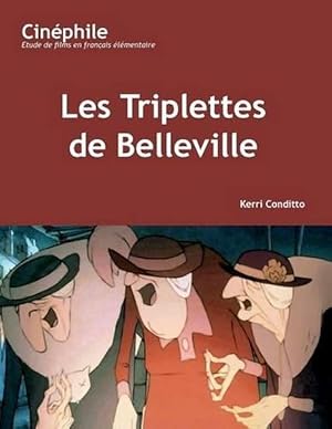 Image du vendeur pour Cinphile: Les Triplettes de Belleville (Paperback) mis en vente par CitiRetail