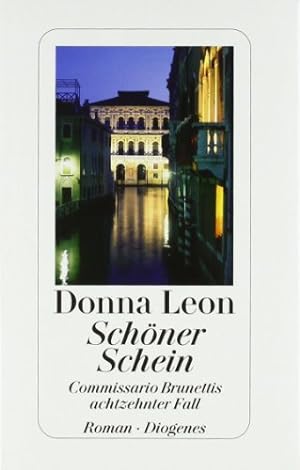 Seller image for Schner Schein : Commissario Brunettis achtzehnter Fall ; Roman. for sale by Allguer Online Antiquariat