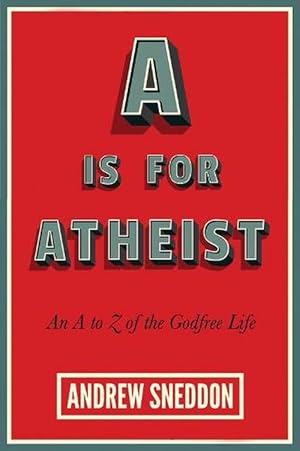 Imagen del vendedor de A Is for Atheist (Paperback) a la venta por CitiRetail