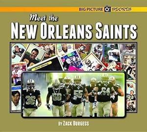 Imagen del vendedor de Meet the New Orleans Saints (Hardcover) a la venta por CitiRetail