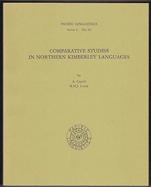 Seller image for Comparative Studies in Northern Kimberley Languages. Pacific Linguistics Series C - No. 69 for sale by Fine Print Books (ABA)