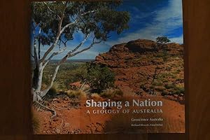 Shaping a Nation: A Geology of Australia (DVD Included)