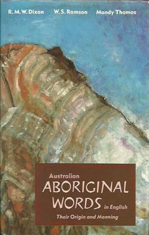 Seller image for Australian Aboriginal Words in English: Their Origin and Meaning for sale by Fine Print Books (ABA)