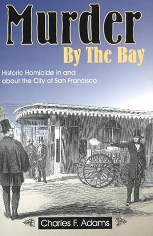 Image du vendeur pour Murder by the Bay (Paperback) mis en vente par Grand Eagle Retail