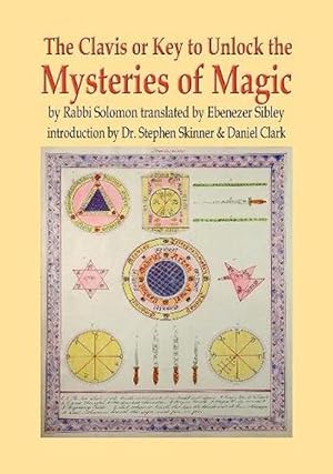 Imagen del vendedor de Clavis or Key to Unlock the MYSTERIES OF MAGIC (Hardcover) a la venta por CitiRetail