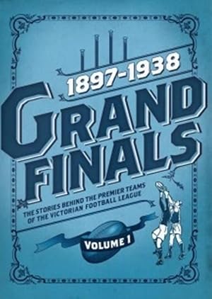 Seller image for Grand Finals Volume 1: 1897-1938 (Hardcover) for sale by CitiRetail