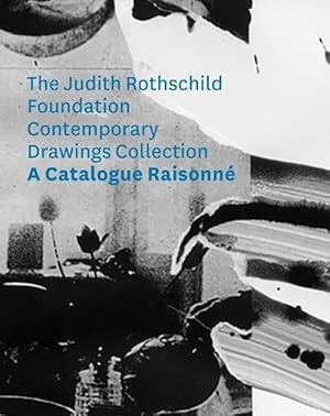 Seller image for The Judith Rothschild Foundation Contemporary Drawings Collection (Hardcover) for sale by CitiRetail