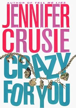 Immagine del venditore per Crazy for You venduto da Reliant Bookstore