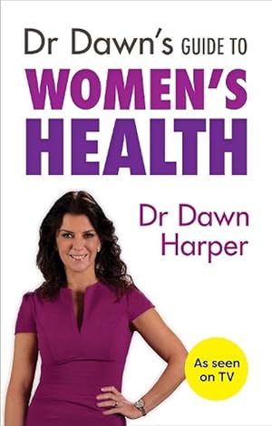 Bild des Verkufers fr Dr Dawn's Guide to Women's Health (Paperback) zum Verkauf von CitiRetail