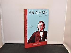 Seller image for Brahms A Listener's Guide (Unlocking the Masters Series No 15) for sale by Provan Books