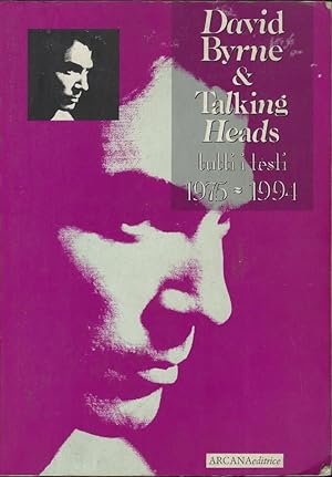 Image du vendeur pour David Byrne & Talking Heads tutti i testi 1975-1994 mis en vente par Librairie Archaion